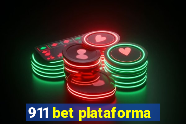 911 bet plataforma